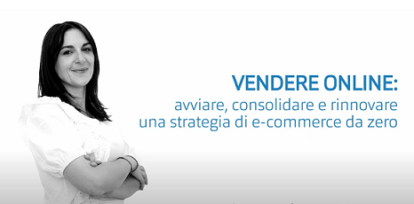 Come aprire e gestire un e-commerce per vendere online